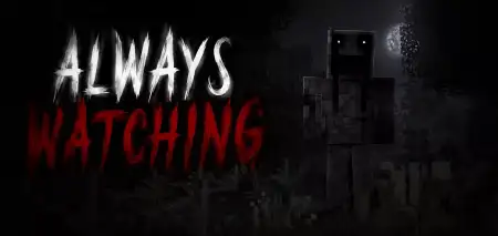 Always Watching - Horror Addon pic 1