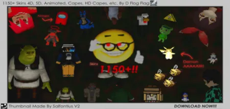 Skin Pack: 1200+ Capes, HD Capes, Skins 4D, 4.5D, 5D & Animated! pic 1