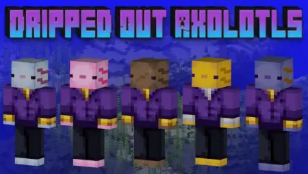 Dripped Out Axolotls Skin Pack pic 1