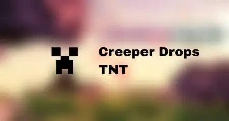 Creeper Drops TNT Addon pic 1