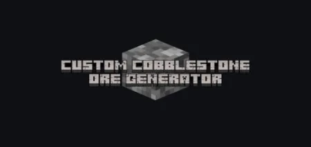 Custom Cobblestone Ore Generator Addon pic 1