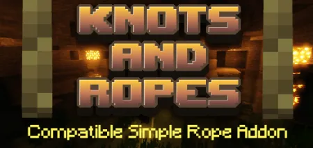 Knots & Ropes Addon pic 1